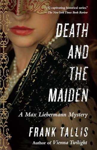cover image Death and the Maiden: 
A Max Liebermann Mystery