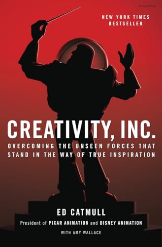 cover image Creativity, Inc.: Overcoming the Unseen Forces That Stand in the Way of True Inspiration