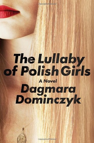 cover image The Lullaby of Polish Girls