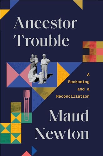 cover image Ancestor Trouble: A Reckoning and a Reconciliation
