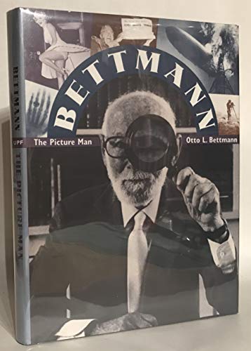 cover image Bettmann: The Picture Man