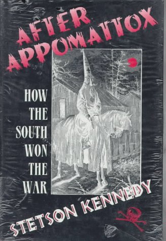 cover image After Appomattox: How the South Won the War