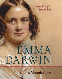 Emma Darwin: A Victorian Life 