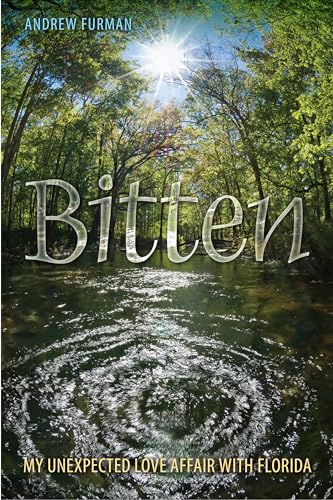 cover image Bitten: My Unexpected Love Affair with Florida