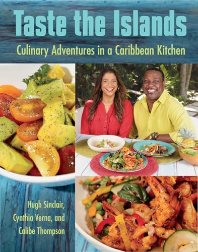 cover image Taste the Islands: Culinary Adventures in the Caribbean Kitchen