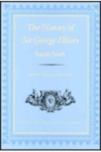cover image The History of Sir George Ellison