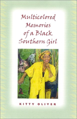 cover image MULTICOLORED MEMORIES OF A BLACK SOUTHERN GIRL