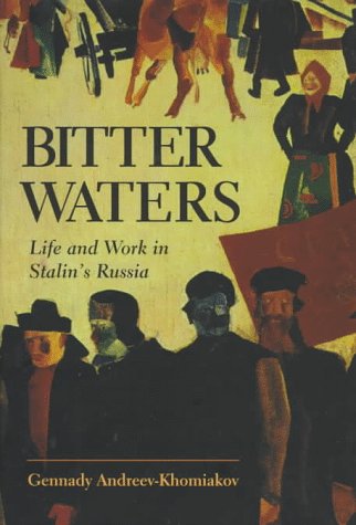 cover image Bitter Waters: Life and Work in Stalin's Russia
