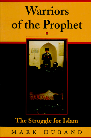 cover image Warriors of the Prophet: The Struggle for Islam