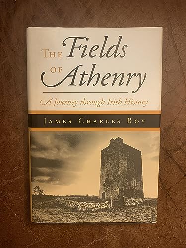 cover image THE FIELDS OF ATHENRY: A Journey Through Irish History