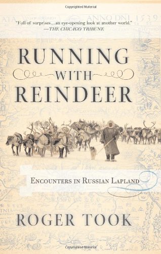 cover image RUNNING WITH REINDEER: Encounters in Russian Lapland