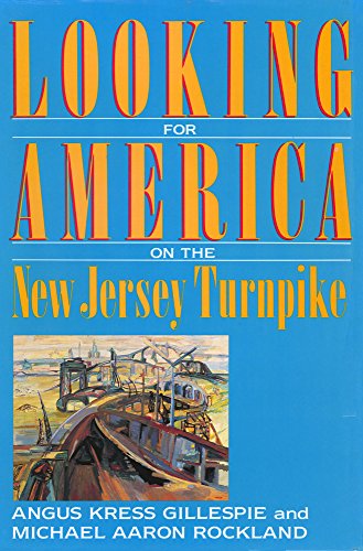 cover image Looking for America on the New Jersey Turnpike