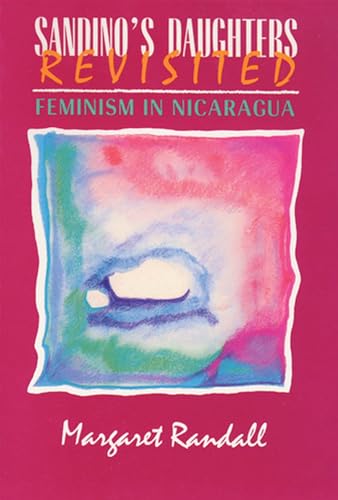 cover image Sandino's Daughters Revisited: Feminism in Nicaragua