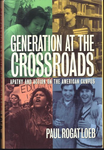 cover image Generation at the Crossroads: Apathy and Action on the American Campus