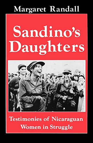 cover image Sandino's Daughters: Testimonies of Nicaraguan Women in Struggle