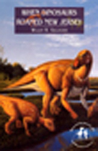 cover image When Dinosaurs Roamed New Jersey