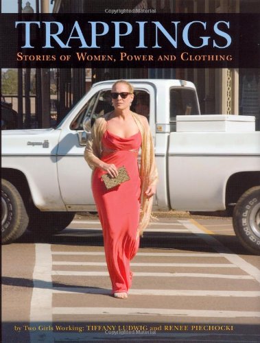 cover image Trappings: Stories of Women, Power, and Clothing