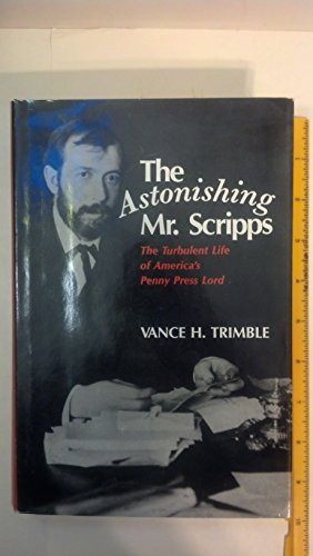 cover image Astonishing Mr. Scripps-92