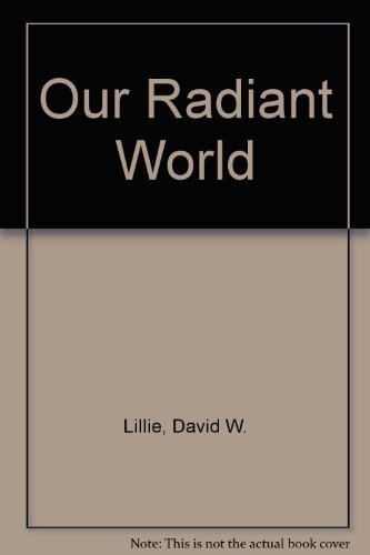 cover image Our Radiant World