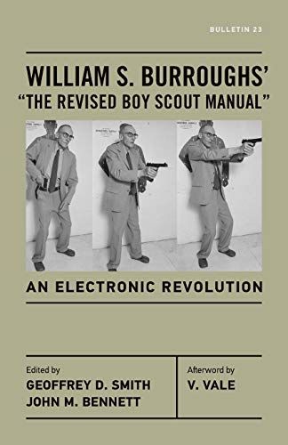 cover image William S. Burroughs’ ‘The Revised Boy Scout Manual’: An Electronic Revolution 