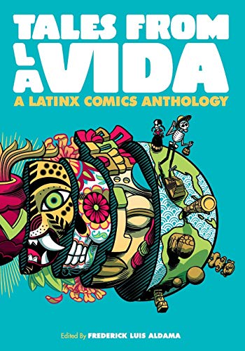 cover image Tales from La Vida: A Latinx Comics Anthology