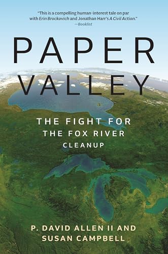cover image Paper Valley: The Fight for the Fox River Cleanup