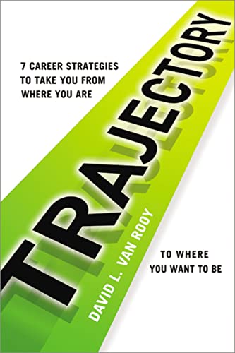 cover image Trajectory: 7 Career Strategies to Take You from Where You Are to Where You Want to Be