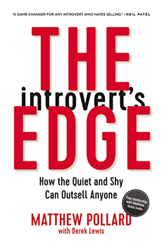 cover image The Introvert’s Edge: How the Quiet and Shy Can Outsell Anyone