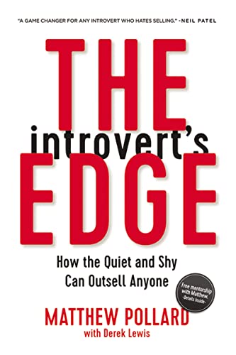 cover image The Introvert’s Edge: How the Quiet and Shy Can Outsell Anyone
