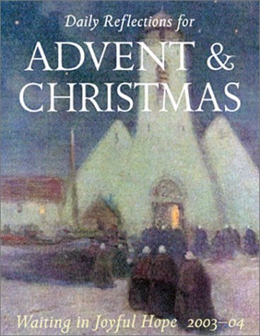 cover image Waiting in Joyful Hope: Daily Reflections for Advent and Christmas 2003-2004, Year C