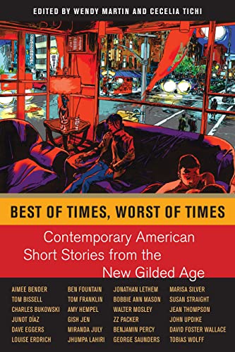 cover image Best of Times, Worst of Times: Contemporary American Short Stories from the New Gilded Age