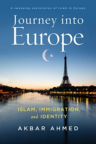 cover image Journey into Europe: Islam, Immigration, and Identity