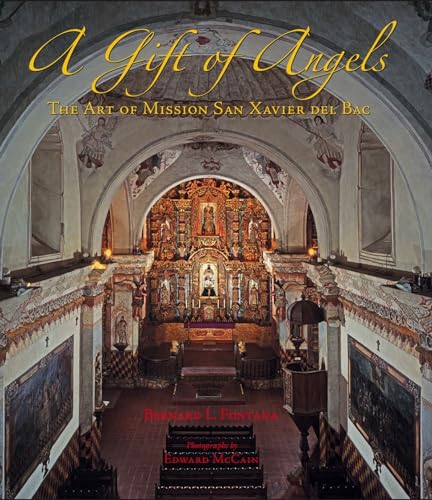 cover image A Gift of Angels: The Art of Mission San Xavier del Bac 