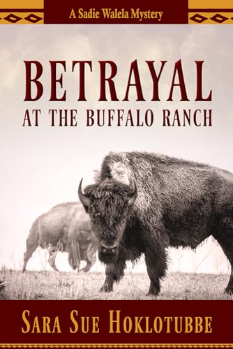 cover image Betrayal at the Buffalo Ranch