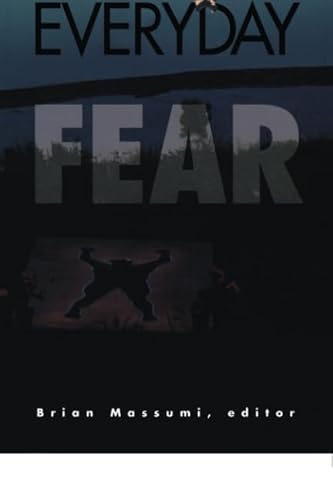cover image The Politics of Everyday Fear