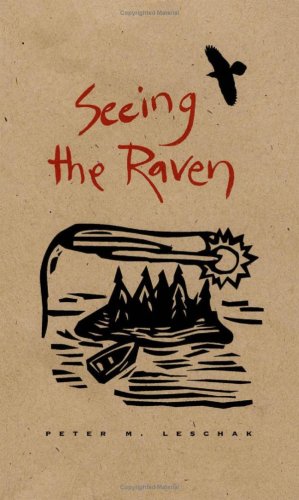 cover image Seeing the Raven: A Narrative of Renewal