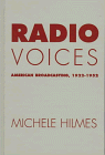 cover image Radio Voices: American Broadcasting, 1922-1952