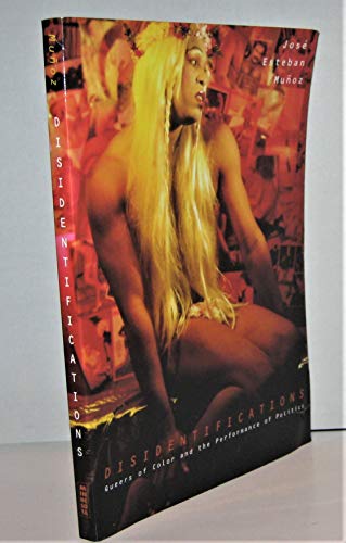 cover image Disidentifications: Queers of Color and the Performance of Politics