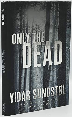cover image Only the Dead