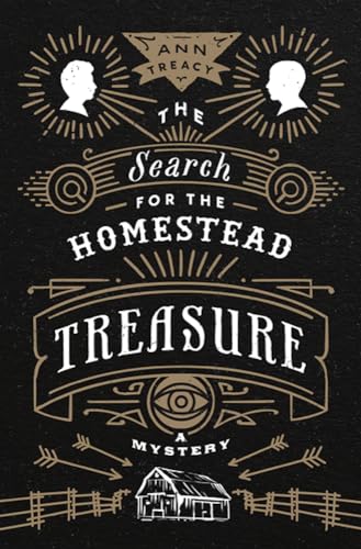 cover image The Search for the Homestead Treasure: A Mystery