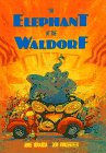 cover image The Elephant at the Waldorf