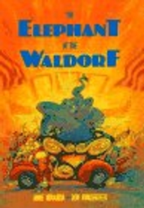 The Elephant at the Waldorf