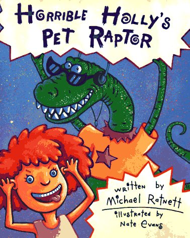 cover image Horrible Holly's Pet Raptor