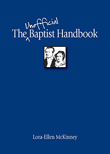 cover image The Unofficial Baptist Handbook