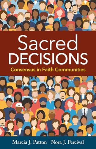 cover image Sacred Decisions: Consensus in Faith Communities