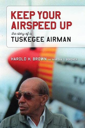 cover image Keep Your Airspeed Up: The Story of a Tuskegee Airman