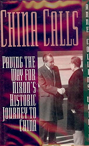 cover image China Calls: Paving the Way for Nixon's Historic Journey to China