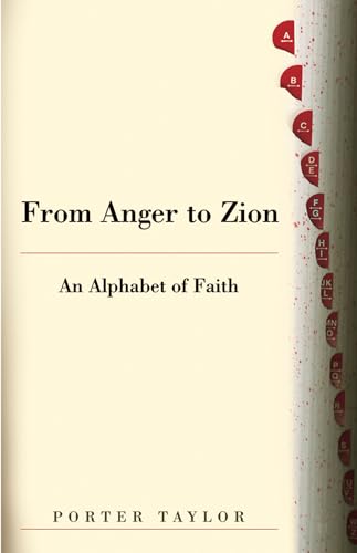 cover image FROM ANGER TO ZION: An Alphabet of Faith