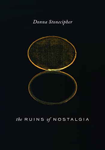 cover image The Ruins of Nostalgia