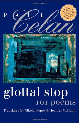 cover image Glottal Stop: 101 Poems by Paul Celan